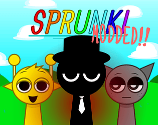 Sprunki but is MODDED!!