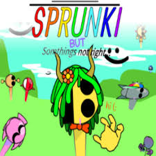 Sprunki But Somethings Not Right